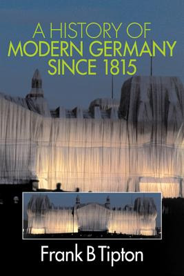 Libro A History Of Modern Germany Since 1815 - Tipton, Fr...