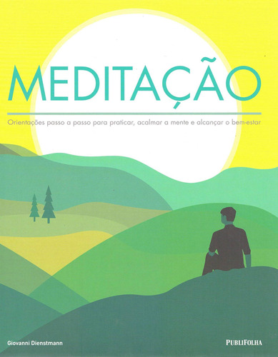 Meditação, de Dienstamann, Giovanni. Editora Distribuidora Polivalente Books Ltda, capa dura em português, 2019