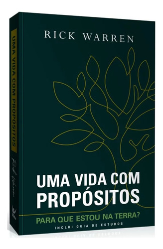 Uma Vida Com Propósitos Para Que Estou Na Terra? Livro Rick Warren