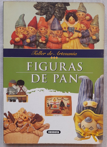 Figuras De Pan - Taller De Artesanías