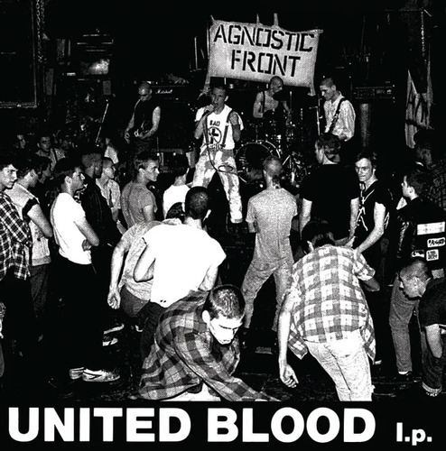 Agnostic Front United Blood (the Extended Session) Vin Manc