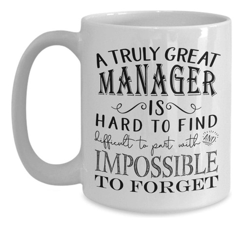 Cae Design Co Truly Great Manager Taza Para Hombr Mujer Idea