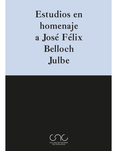 Libro- Estudios En Homenaje A José Félix Belloch Julbe