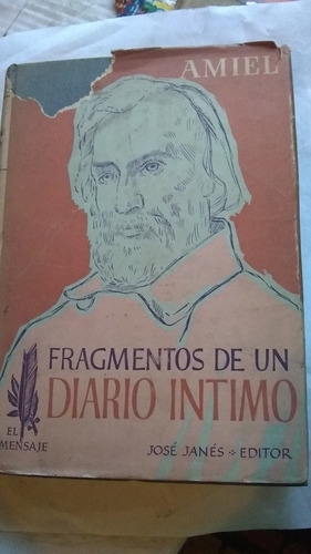 Henri Frederic Amiel - Fragmentos De Un Diario Intimo C443