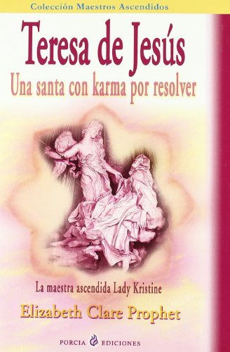 Libro Teresa De Jesus De Elizabeth Clare Prophet Porcia Edic