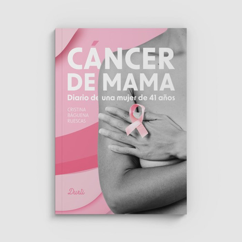 Cãâ¡ncer De Mama: Diario De Una Mujer De 41 Años, De Aa.vv.., Vol. 1. Editorial Editorial Canal De Distribucion, Tapa Blanda En Español