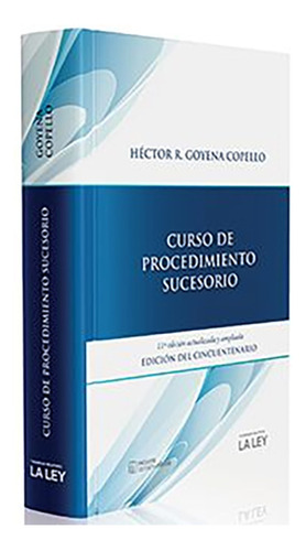 Cur So De Procedimiento Sucesorio 11 ª Edicion 2019  - Goyen