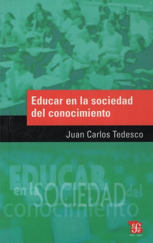 Educar En La Sociedad Del Conocimiento