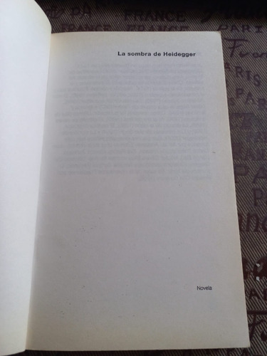 La Sombra De Heidegger. José Pablo Feinmann (Usado)