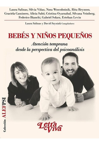 Bebes, Niños Y Pequeños - Laura Salinas