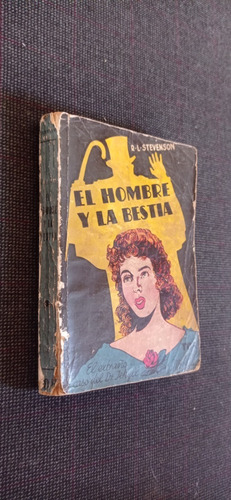 El Hombre Y La Bestia R L Stevenson