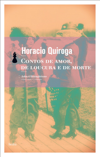 Contos de amor, de loucura e de morte, de Quiroga, Horacio. EdLab Press Editora Eirele, capa mole em português, 2013