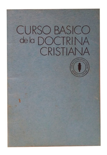 Curso Básico De La Doctrina Cristiana, Boonstra, Unico!