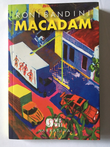 Macadam. Roni Bandini