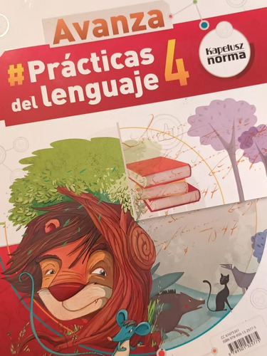 Libro Avanza Practicas Del Lenguaje 4. Kapelusz Norma