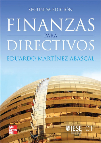 Libro Finanzas Para Directivos - Martinez, Eduardo
