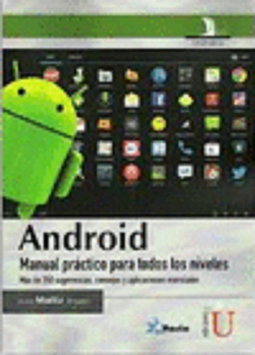 Android Manual Practico Para Todos Los Niveles ( Orinales)