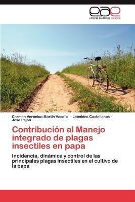 Contribucion Al Manejo Integrado De Plagas Insectiles En ...