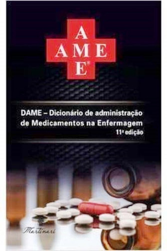 Livro Dame Dicionário De Administração De Medicamentos