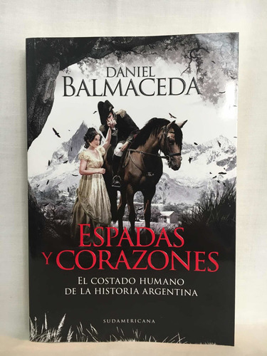 Espadas Y Corazones - D. Balmaceda - Sudamericana