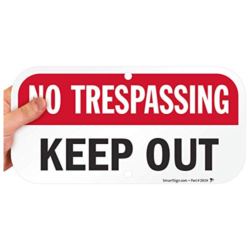 Señal  No Trespassing, Mantener Fuera  K7073al06x12 | ...