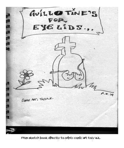 Guillotines For Eyelids , De Apostoly Peter Kouroumalis. Editorial Createspace Independent Publishing Platform, Tapa Blanda En Inglés
