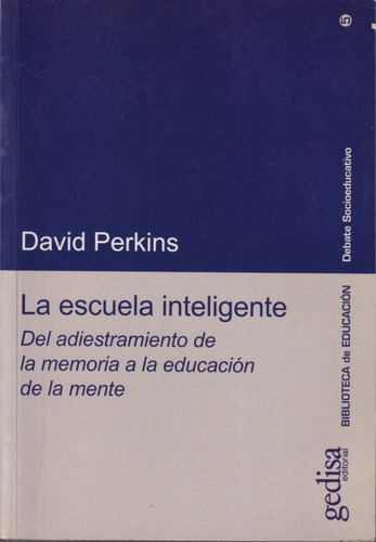 La Escuela Inteligente David Perkins 