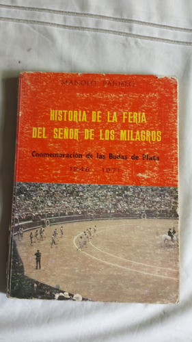 Antiguo Libro De Tauromaquia Lima De 1946-1971-tienda Propia