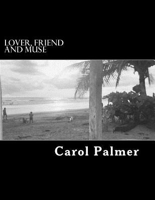 Libro Lover, Friend And Muse - Palmer, Carol M.