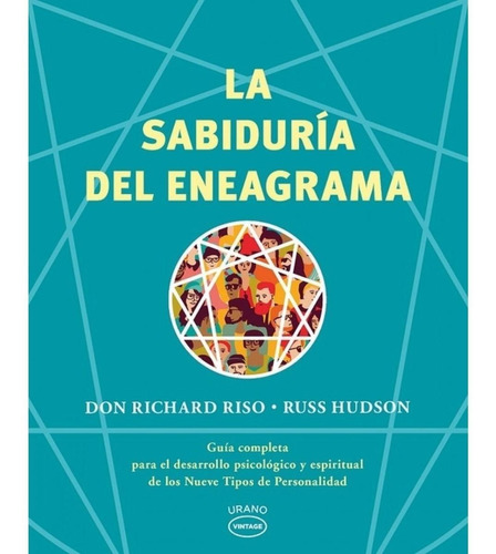 La Sabiduría Del Eneagrama - Don Richard Riso Y Russ Hudson