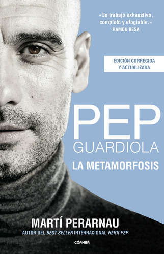 Pep Guardiola La Metamorfosis Edicion 10 Aniversario - Perar