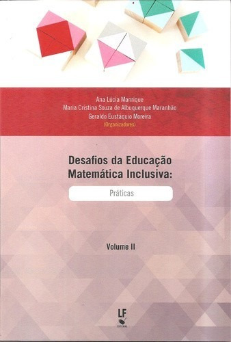 Desafios Da Educação Matemática Inclusiva, Volume 2: Práticas, De Ana Lucia Manrique. Editora Livraria Da Fisica Editora, Capa Mole, Edição 1 Em Português, 2016