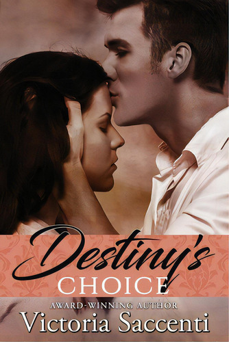 Destiny's Way, De Saccenti, Victoria., Vol. 1. Editorial Lightning Source Inc, Tapa Blanda En Inglés