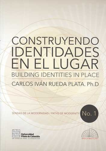 Libro Construyendo Identidades En El Lugar / Building Ident