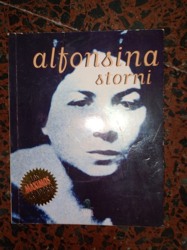 Alfonsina Storni Los Máximos Creadores Perfil Libros