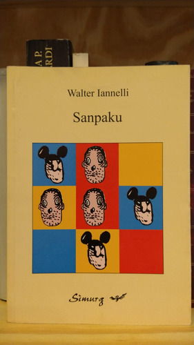 Sanpaku. Walter Iannelli. (Usado)