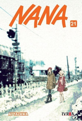 Manga Nana Tomo #21 Ivrea Argentina