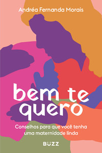 Livro Bem Te Quero