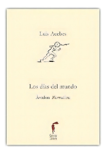 Los Dãâas Del Mundo, De Acebes,luis. Editorial Karima Editora, Tapa Blanda En Español