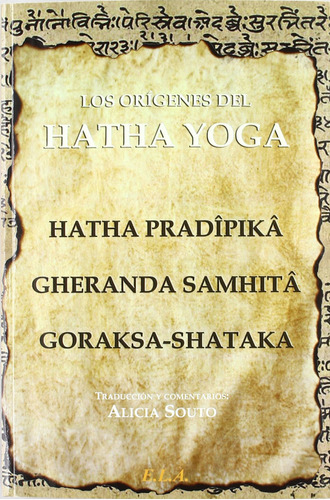 Los Orígenes Del Hatha Yoga  -  Aa.vv.