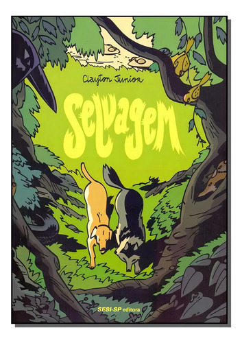 Selvagem, De Clayton Junior. Editora Sesi-sp Em Português