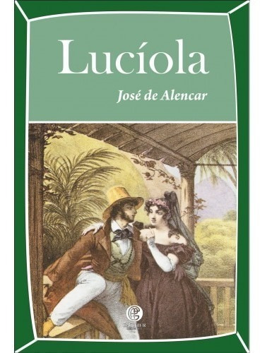 Lucíola, De Alencar De. Editora Itatiaia, Capa Mole, Edição 1 Em Português, 2020