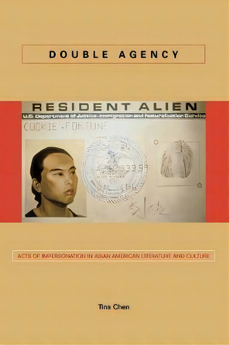 Double Agency, De Tina Chen. Editorial Stanford University Press, Tapa Blanda En Inglés