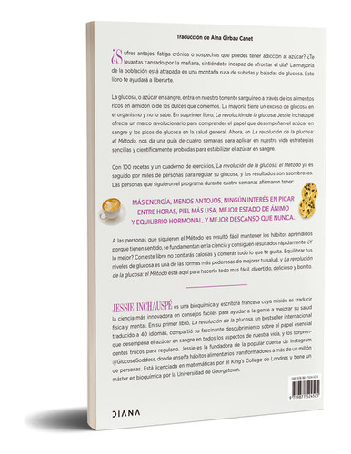 La revolución de la glucosa: el Método, de Jessie Inchauspé., vol. 1. Editorial Diana, tapa blanda, edición 1 en español, 2023