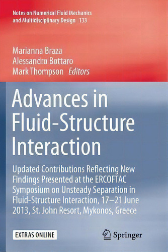 Advances In Fluid-structure Interaction : Updated Contributions Reflecting New Findings Presented..., De Marianna Braza. Editorial Springer International Publishing Ag, Tapa Blanda En Inglés