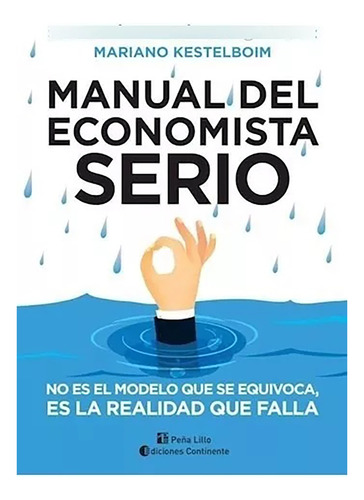 Manual Del Economista Serio - Continente - #c