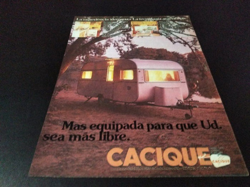 (pe014) Publicidad Clipping Casa Rodante Cacique * 1978 (Usado)