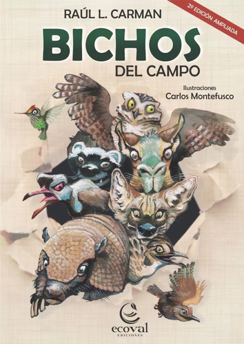 Bichos Del Campo - Raúl L. Carman - Ecoval