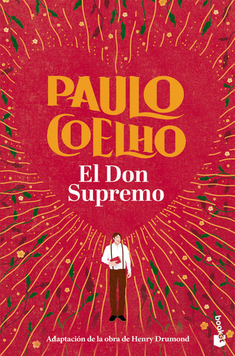 El don supremo, de Paulo Coelho. Editorial Booket, tapa blanda en español, 2023