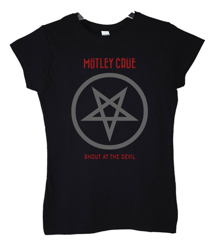 Polera Mujer Motley Crue Shout At The Devil Rock Abominatron